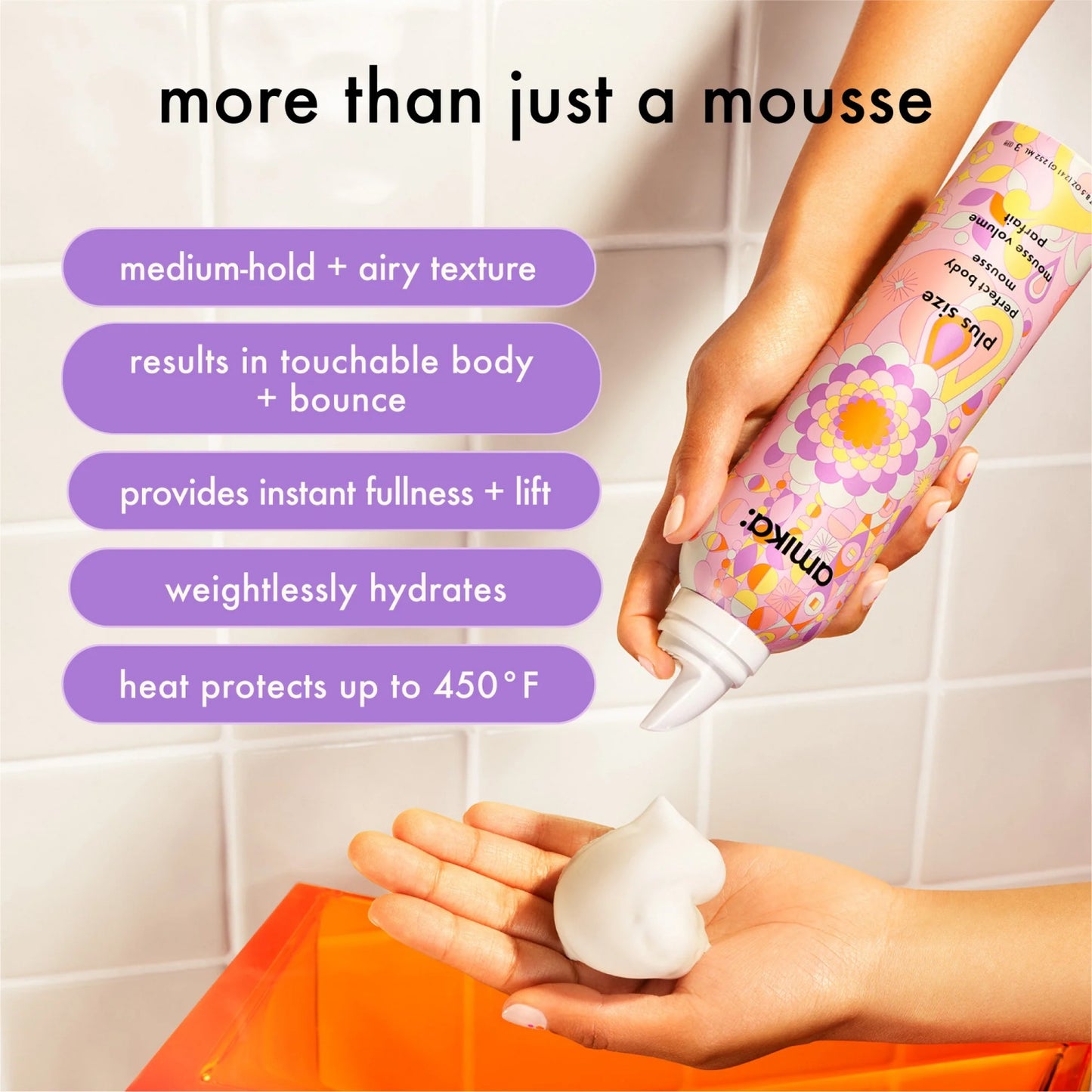 Amika Plus Size Mousse benefits – volume and hold.